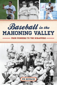 Baseball in the Mahoning Valley