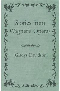 Stories from Wagner's Operas