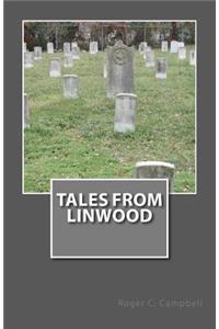 Tales From Linwood