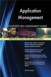 Application Management Complete Self-Assessment Guide