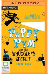 Poppy Pym and the Smuggler's Secret