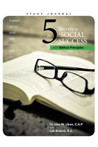 5 Secrets to Social Success with Biblical Principles