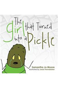 Girl That Turned Into a Pickle