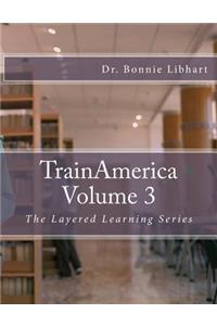 TrainAmerica Volume 3