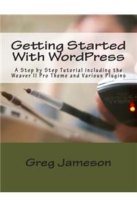 Getting Started With WordPress