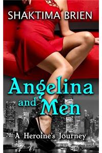 Angelina and Men