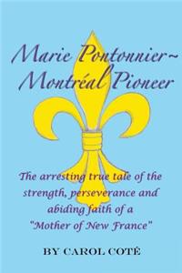 Marie Pontonnier Montreal Pioneer