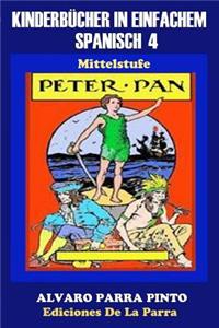 Kinderbücher in Einfachem Spanisch Band 4