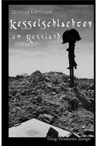 Kesselschlachten um Russland