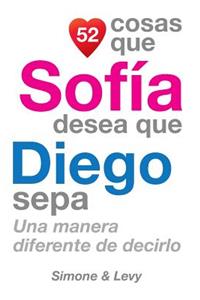 52 Cosas Que Sofía Desea Que Diego Sepa