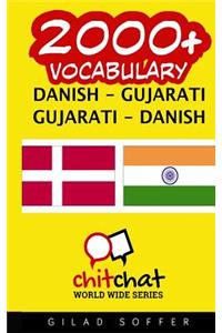 2000+ Danish - Gujarati Gujarati - Danish Vocabulary