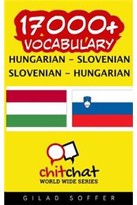 17000+ Hungarian - Slovenian Slovenian - Hungarian Vocabulary