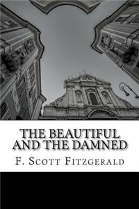 Beautiful and the Damned