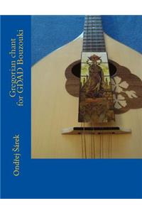 Gregorian chant for GDAD Bouzouki