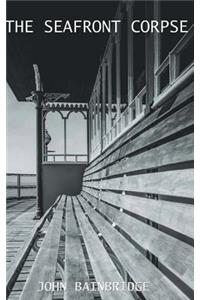 The Seafront Corpse