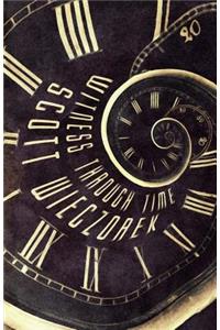 Witness Through Time