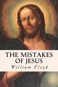 The Mistakes of Jesus