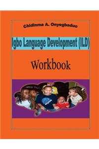 Igbo Language Development (ILD) Workbook