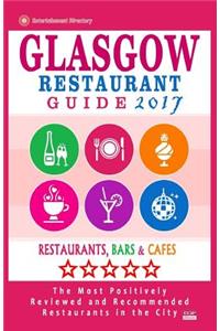 Glasgow Restaurant Guide 2017