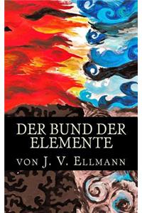 Der Bund der Elemente