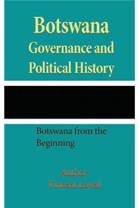 Botswana Governance and Political History