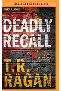 Deadly Recall