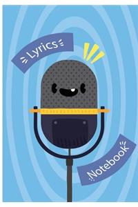 Lyrics Notebook