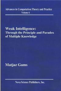 Weak Intelligence