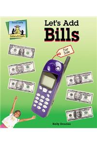Let's Add Bills