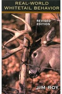 Real World Whitetail Behavior