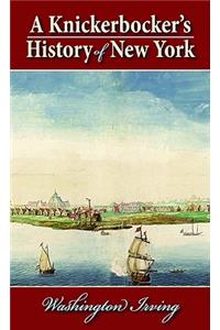 Knickerbocker's History of New York, A