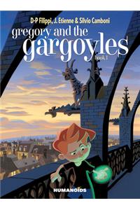 Gregory and the Gargoyles Book 1