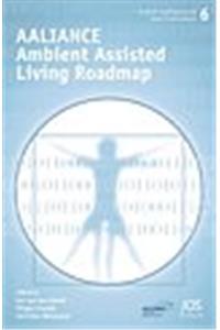 Aaliance Ambient Assisted Living Roadmap