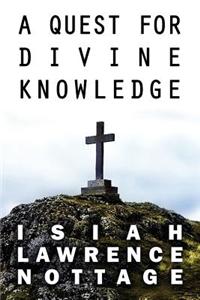 Quest for Divine Knowledge