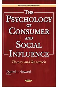 Psychology of Consumer & Social Influence