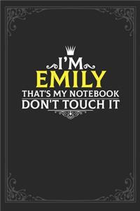 I'm Emily that's my notebook don't touch it