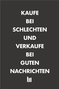 Kaufe bei schlechten und Verkaufe bei guten Nachrichten