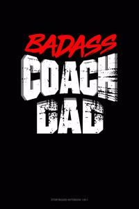 Badass Coach Dad: Storyboard Notebook 1.85:1