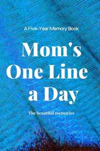 Mom's One Line a Day