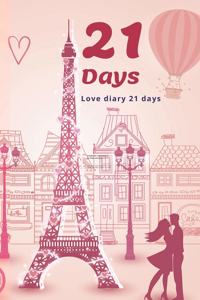 21 Days - LOVE Dairy 21 Days