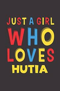 Just A Girl Who Loves Hutia