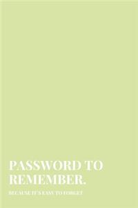 Password To Remember