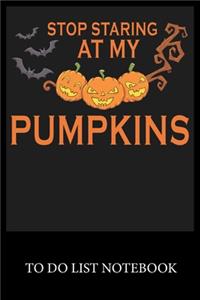 Stop Staring at My Pumpkins