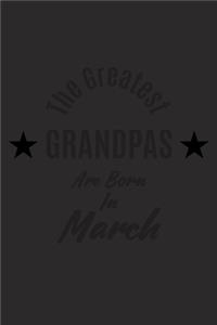 The Best Grandpas Are Born In March