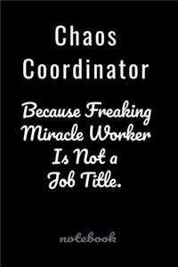 Because Freaking Miracle Worker Is Not a Job Title.