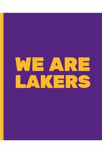 We Are Lakers