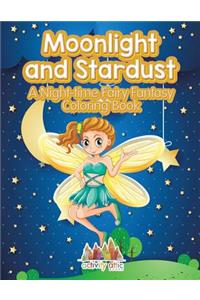 Moonlight and Stardust