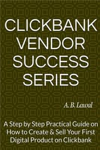 Clickbank Vendor Success Series