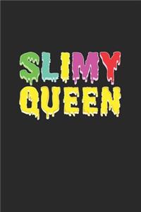 Slimy queen