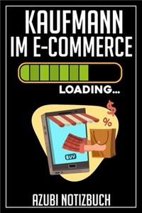 Kaufmann im E-Commerce Loading... Azubi Notizbuch
